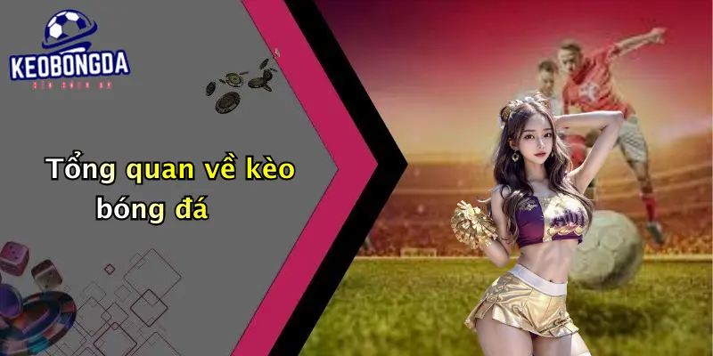 Kèo Bóng Đá